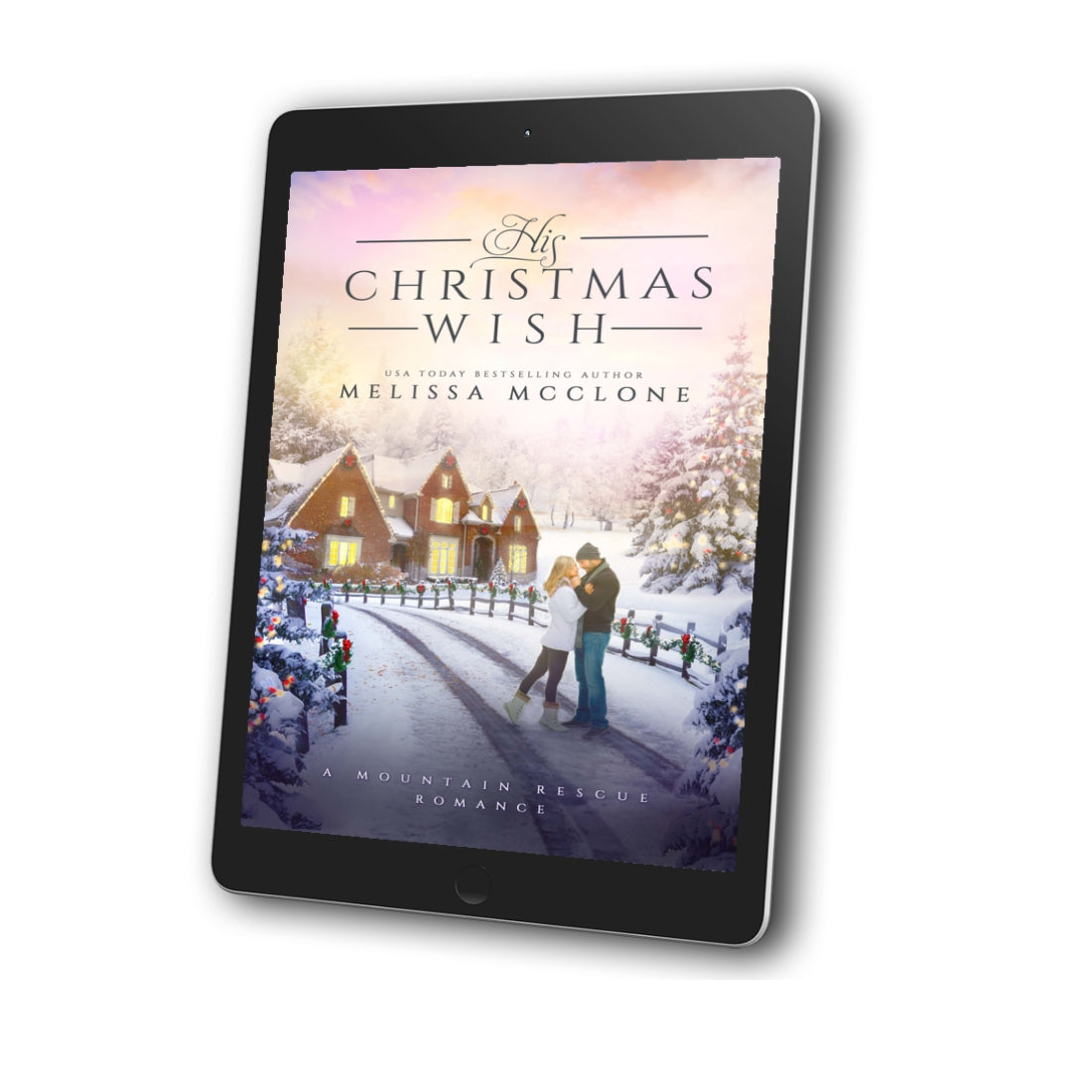 His Christmas Wish Ebook Sweet Romance